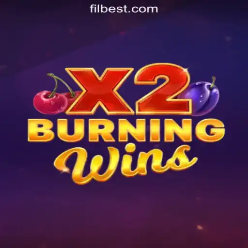 Explore the Thrilling World of BurningWinsX2 at Filbet Online Casino Philippines #1