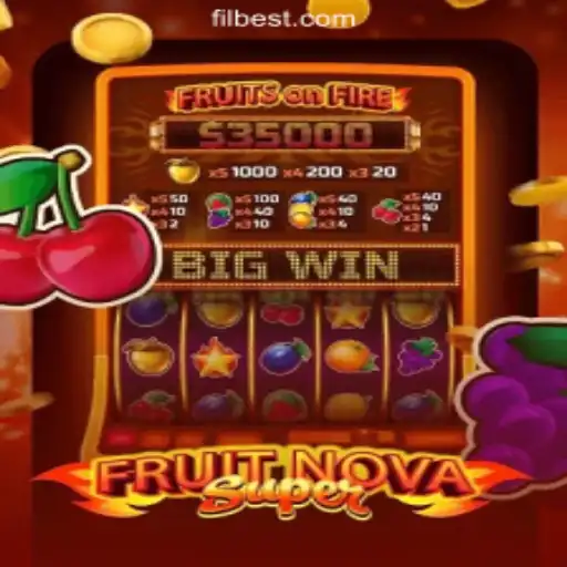 Explore FruitNovaSuper at Filbet Online Casino Philippines #1