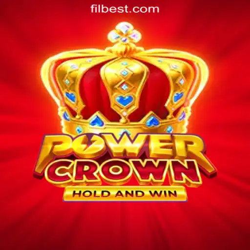 PowerCrown: The Ultimate Gaming Experience at Filbet Online Casino Philippines #1